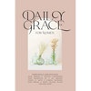 Daily Grace for Women: Devotional Reflections to Nourish Your Soul - Paperback