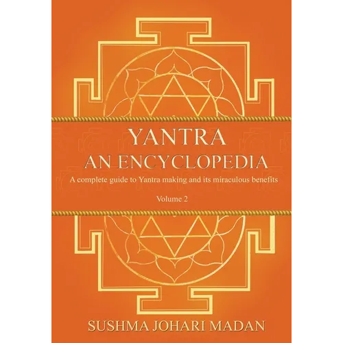 Yantra - An Encyclopedia - Volume 2 - Paperback