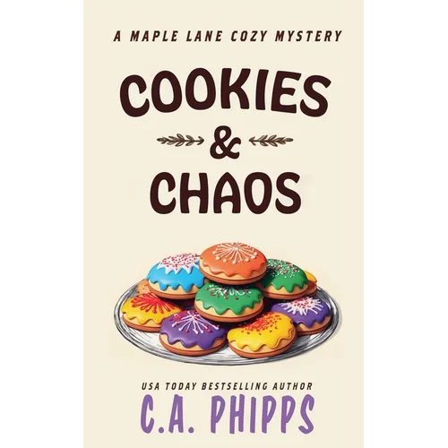 Cookies and Chaos - Paperback