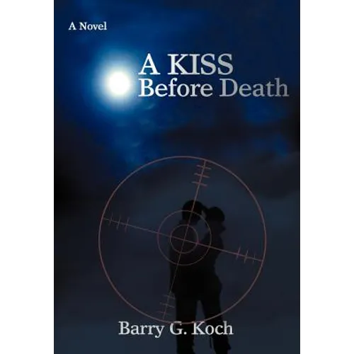 A Kiss Before Death - Hardcover