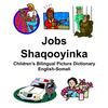 English-Somali Jobs/Shaqooyinka Children's Bilingual Picture Dictionary - Paperback