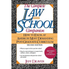 The Complete Law School Companion: How to Excel at America's Most Demanding Post-Graduate Curriculum - Paperback