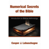 Numerical Secrets of the Bible - Paperback