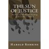 Sun of Justice: An Essay on the Social Teaching of the Catholic Church - Paperback