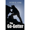 The Go-Getter: A Story That Tells You How To Be One - Hardcover