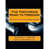 The Torturous Road to Freedom: The Life of Alvin Aaron Coffey - Paperback