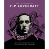 The Little Book of HP Lovecraft: Wit & Wisdom from the Creator of Cthulhu - Hardcover