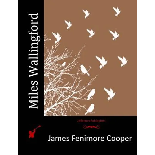 Miles Wallingford - Paperback