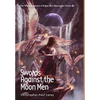 Swords Against the Moon Men - Hardcover