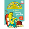 Dr. Seuss's Sleepy Sounds with 12 Silly Sounds!: An Interactive Read and Listen Book - Board Book
