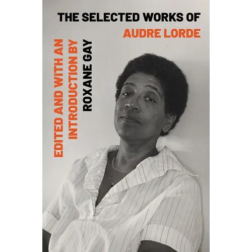 The Selected Works of Audre Lorde - Paperback