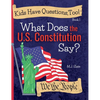 Kids Have Questions, Too! What Does the U.S. Constitution Say? - Hardcover