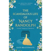 The Scandalous Life of Nancy Randolph: an absolutely gripping historical novel - Paperback