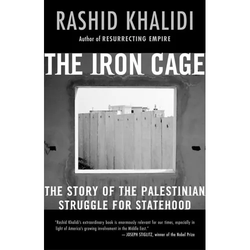 The Iron Cage: The Story of the Palestinian Struggle for Statehood - Paperback