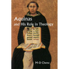 Aquinas and His Role in Theology - Paperback