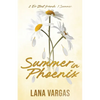 Summer in Phoenix - Paperback