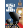 The War of the Worlds - the Original 1898 Classic (Reader's Library Classics) - Paperback
