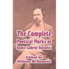 The Complete Poetical Works of Dante Gabriel Rossetti - Paperback