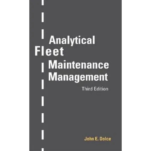 Analytical Fleet Maintenance Management, 3rd Edition - Paperback