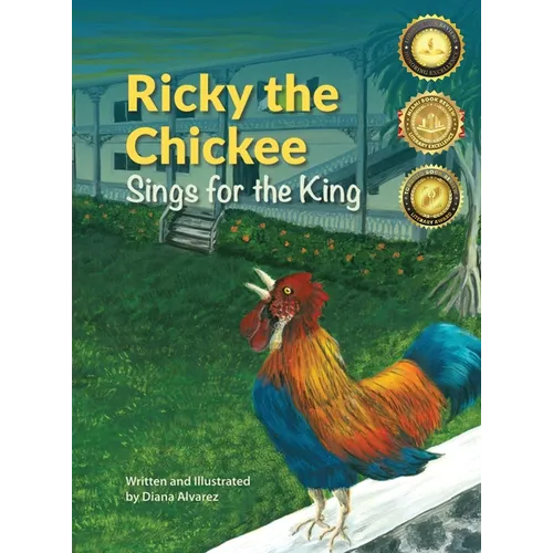 Ricky the Chickee Sings for the King - Hardcover