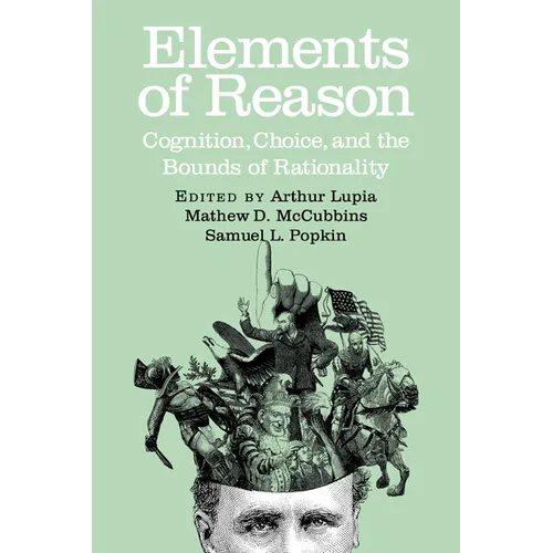 Elements of Reason: Cognition, Choice, and the Bounds of Rationality - Paperback