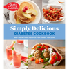 Betty Crocker Simply Delicious Diabetes Cookbook: 160+ Nutritious Recipes for Foods You Love - Paperback