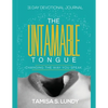 The Untamable Tongue: Changing The Way You Speak - Paperback