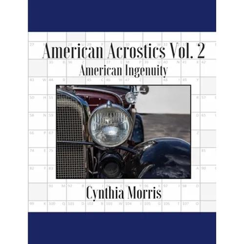 American Acrostics Volume 2: American Ingenuity - Paperback