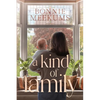A Kind of Family - Paperback