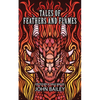 Tales of Feathers and Flames - Paperback