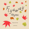 Flyaway Rhymes: Poems for Fall - Paperback