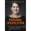 Personal Revolution: How to Be Happy, Change Your Life, and Do That Thing You've Always Wanted to Do - Hardcover