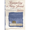 Trumpeting a Fiery Sound: History and Folklore in Margaret Walker's Jubilee - Paperback