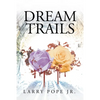 Dream Trails - Paperback