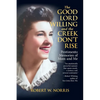 The Good Lord Willing and the Creek Don't Rise: Pentimento Memories of Mom and Me - Paperback