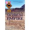 Sagebrush Empire: How a Remote Utah County Became the Battlefront of American Public Lands - Paperback