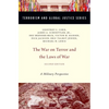 The War on Terror and the Laws of War: A Military Perspective - Paperback