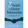 The Five Principles of Educator Professionalism - Paperback