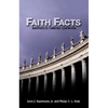 Faith Facts: Answers to Catholic Questions Vol. I - Paperback