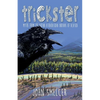 Trickster: Myths from the Ahtna Indians of Alaska - Paperback