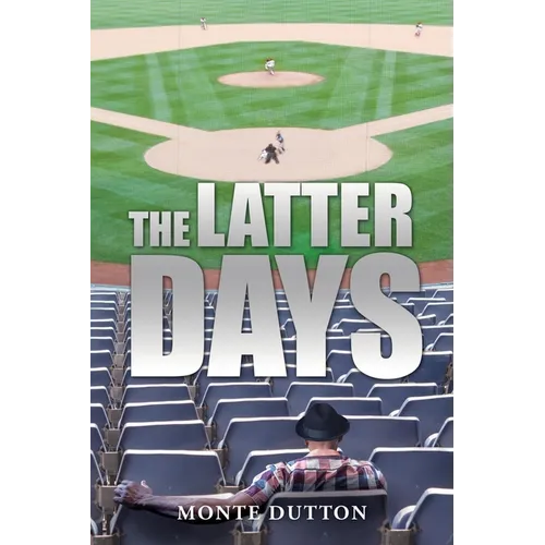 The Latter Days - Paperback