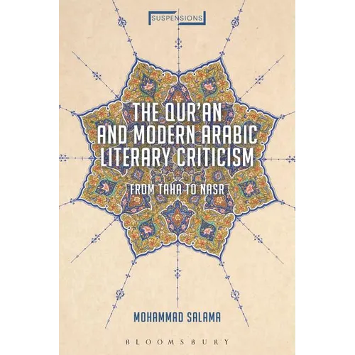 The Qur'an and Modern Arabic Literary Criticism: From Taha to Nasr - Paperback