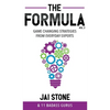 The Formula: Game Changing Strategies from Everyday Experts, Volume 2 - Hardcover