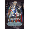 Wizards of the Apoclaypse: The Forgotten Prophecy - Paperback