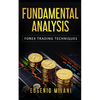Fundamental Analysis: Forex Trading Techniques - Paperback