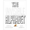 The Invisible Alphabet - Hardcover