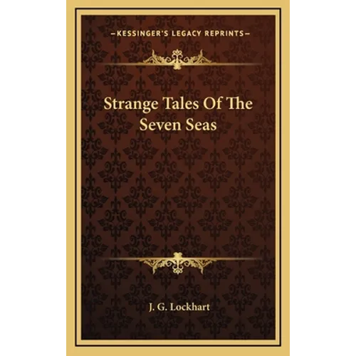 Strange Tales Of The Seven Seas - Hardcover