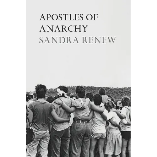 Apostles of Anarchy - Paperback
