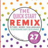 The Quick Start Remix: Pictures, Words and Sign Language to Supercharge Baby's Development - Paperback