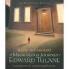 The Miraculous Journey of Edward Tulane: (A Heartwarming Tale of a China Rabbit's Quest for Love & Belonging - A Middle-Grade Chapter Book for Kids Ag - Paperback